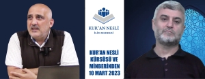 KUR'AN NESLİ KÜRSÜSÜ VE MİNBERİNDEN