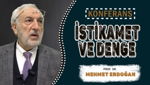 İSTİKAMET VE DENGE