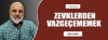 ZEVKLERDEN VAZGEÇEMEMEK