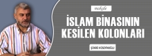 İSLAM BİNASININ KESİLEN KOLONLARI