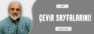 ÇEVİR SAYFALARINI!